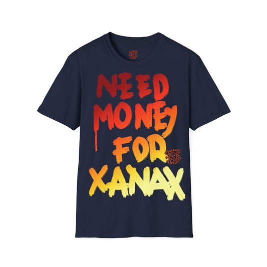 need money for xanax Unisex Softstyle T-Shirt
